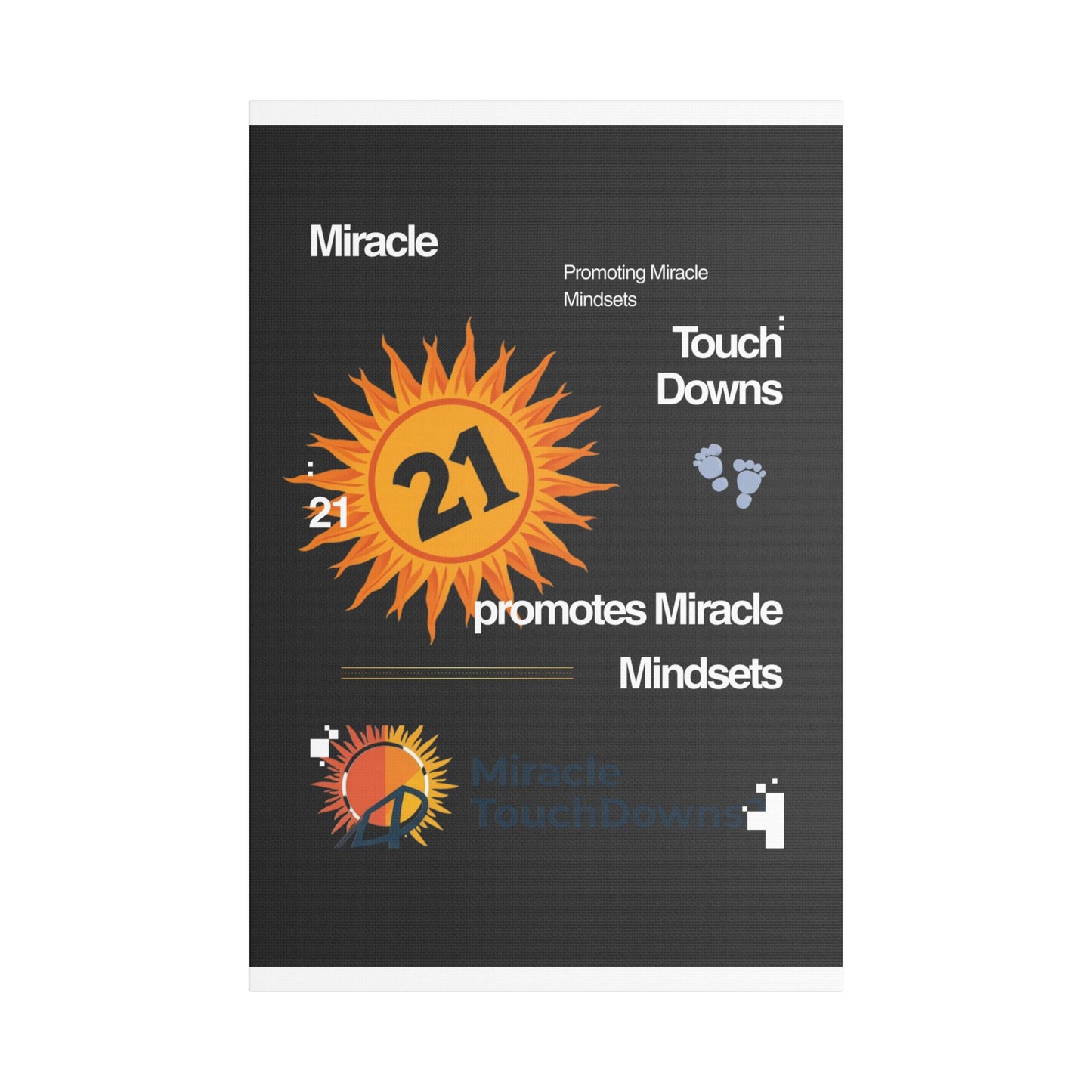 Miracle TouchDowns 21 Canvas — Stretched Satin Wall Art for Families